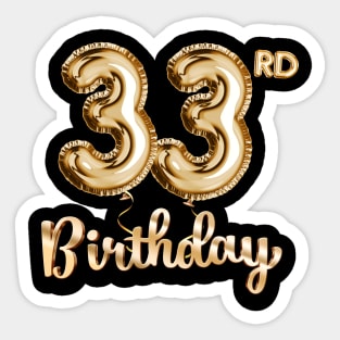 33rd Birthday Gifts - Party Balloons Gold Sticker